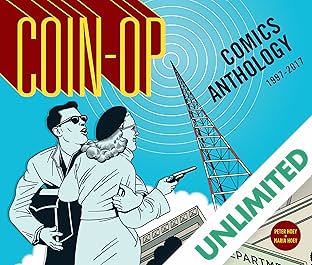 Coin-Op Comics Anthology: 1997-2017